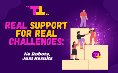 Real Support for Real Challenges: No Robots, Just Results